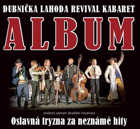 ALBUM Oslavná tryzna za neznámé hity